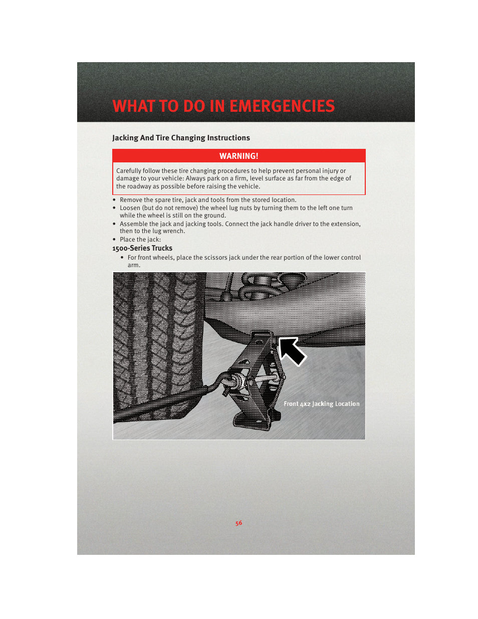 Jacking and tire changing instructions, What to do in emergencies | Ram Trucks 2010 3500 - User Guide User Manual | Page 58 / 96