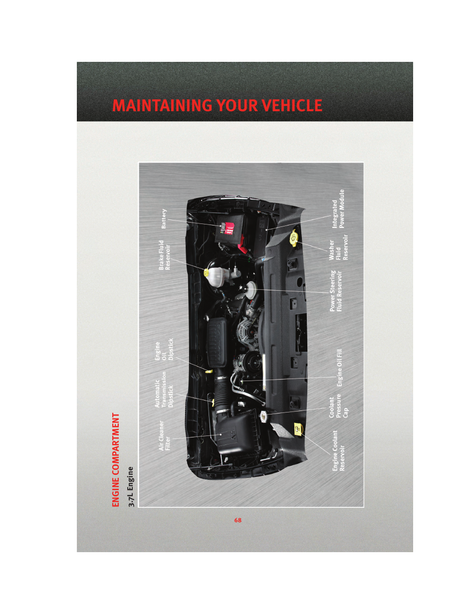 7l engine, Maintaining your vehicle | Ram Trucks 2010 3500 - User Guide User Manual | Page 70 / 96