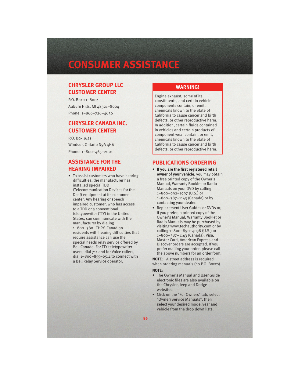 Consumer assistance, Chrysler group llc customer center, Chrysler canada inc. customer center | Assistance for the hearing impaired, Publications ordering | Ram Trucks 2010 3500 - User Guide User Manual | Page 88 / 96