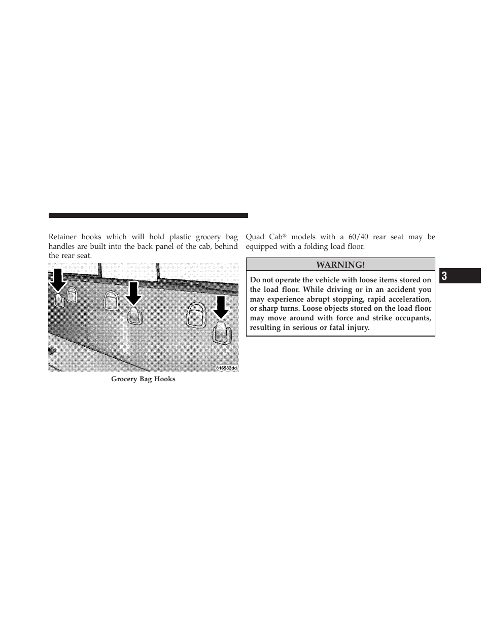 Plastic grocery bag retainers, Fold flat load floor — if equipped | Ram Trucks 2010 Chassis Cab User Manual | Page 159 / 423