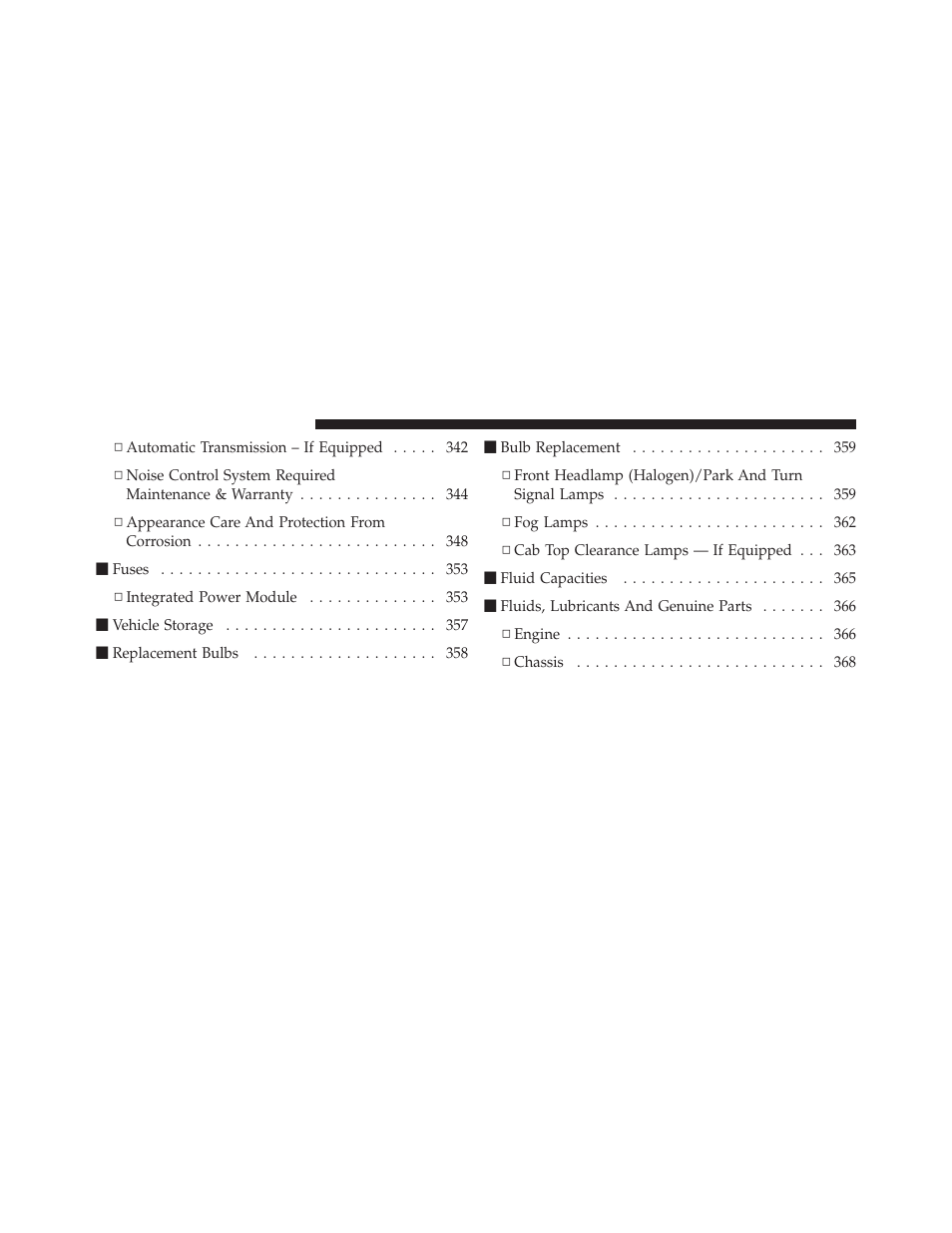 Ram Trucks 2010 Chassis Cab User Manual | Page 318 / 423