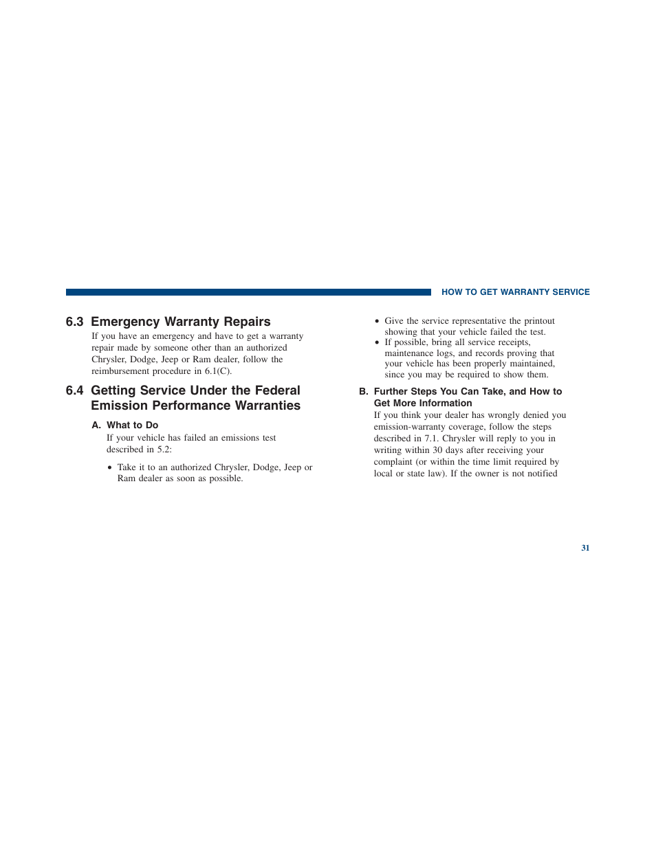 Emergency warranty repairs, Getting service under the federal, Emission performance warranties | 3 emergency warranty repairs | Ram Trucks 2011 3500 - Warranty Manual User Manual | Page 33 / 44