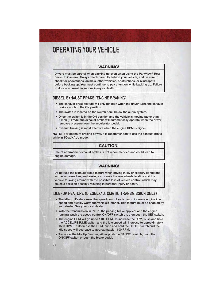 Diesel exhaust brake (engine braking), Operating your vehicle | Ram Trucks 2011 3500 - User Guide User Manual | Page 28 / 116