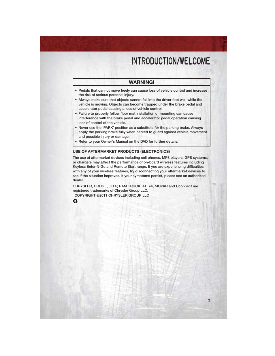 Use of aftermarket products (electronics), Introduction/welcome | Ram Trucks 2011 3500 - User Guide User Manual | Page 5 / 116