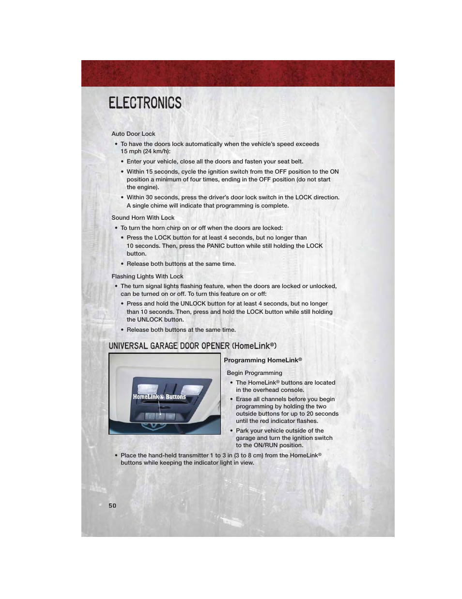 Universal garage door opener (homelink®), Programming homelink, Electronics | Universal garage door opener (homelink | Ram Trucks 2011 3500 - User Guide User Manual | Page 52 / 116