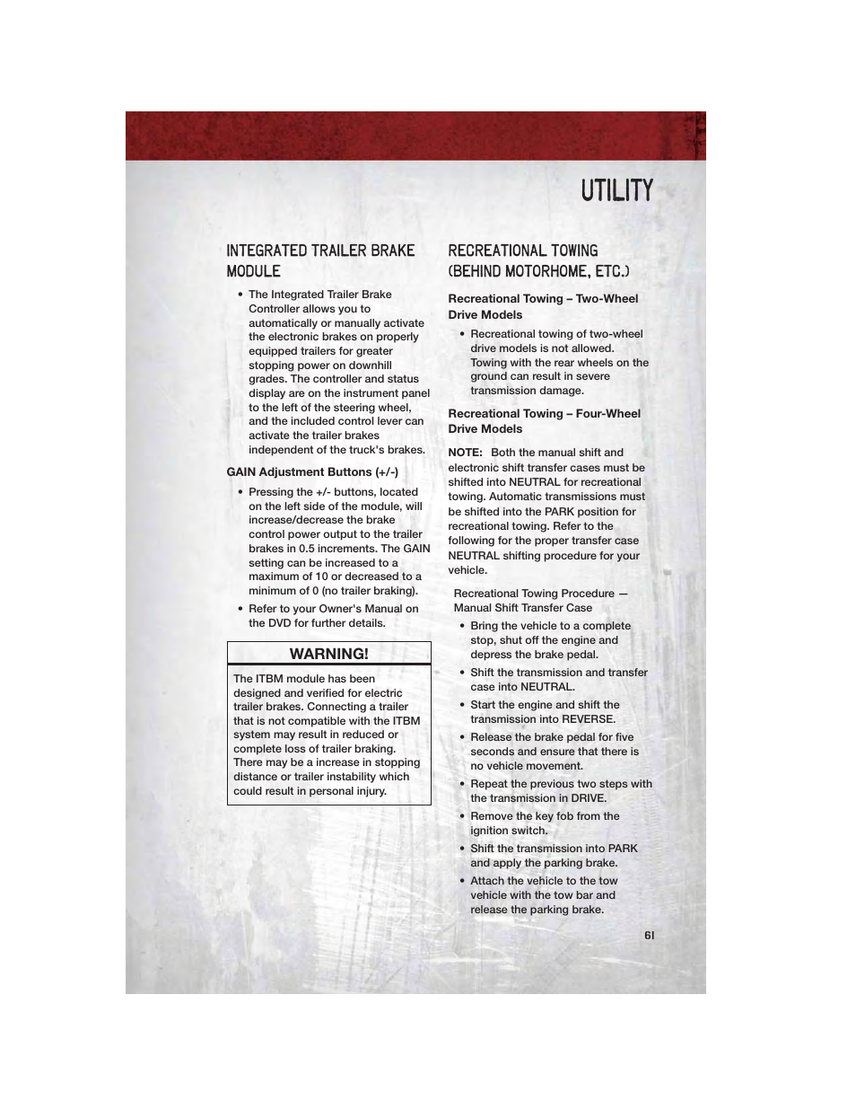 Integrated trailer brake module, Gain adjustment buttons (+/-), Recreational towing (behind motorhome, etc.) | Recreational towing – two-wheel drive models, Recreational towing – four-wheel drive models, Utility, Warning | Ram Trucks 2011 3500 - User Guide User Manual | Page 63 / 116