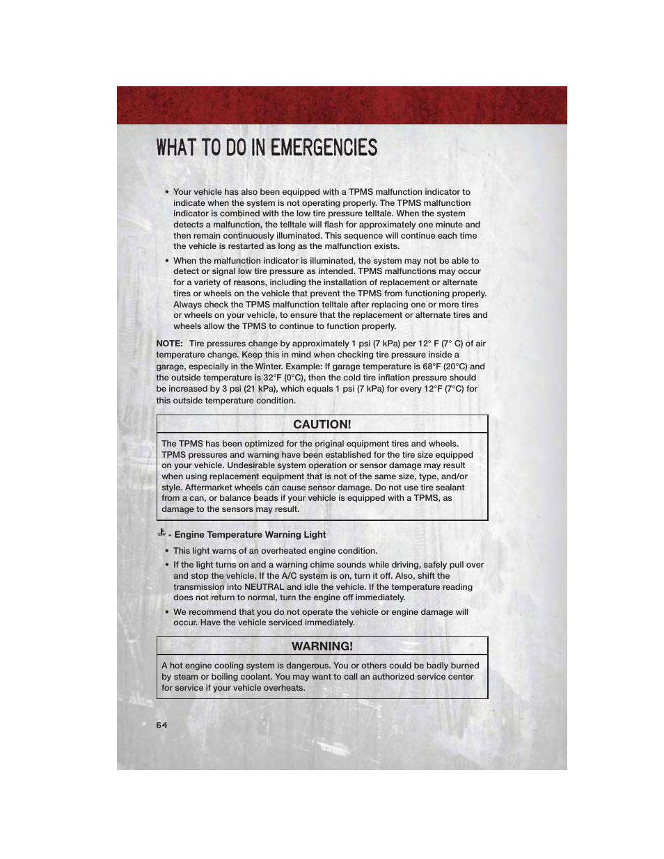Engine temperature warning light, What to do in emergencies | Ram Trucks 2011 3500 - User Guide User Manual | Page 66 / 116