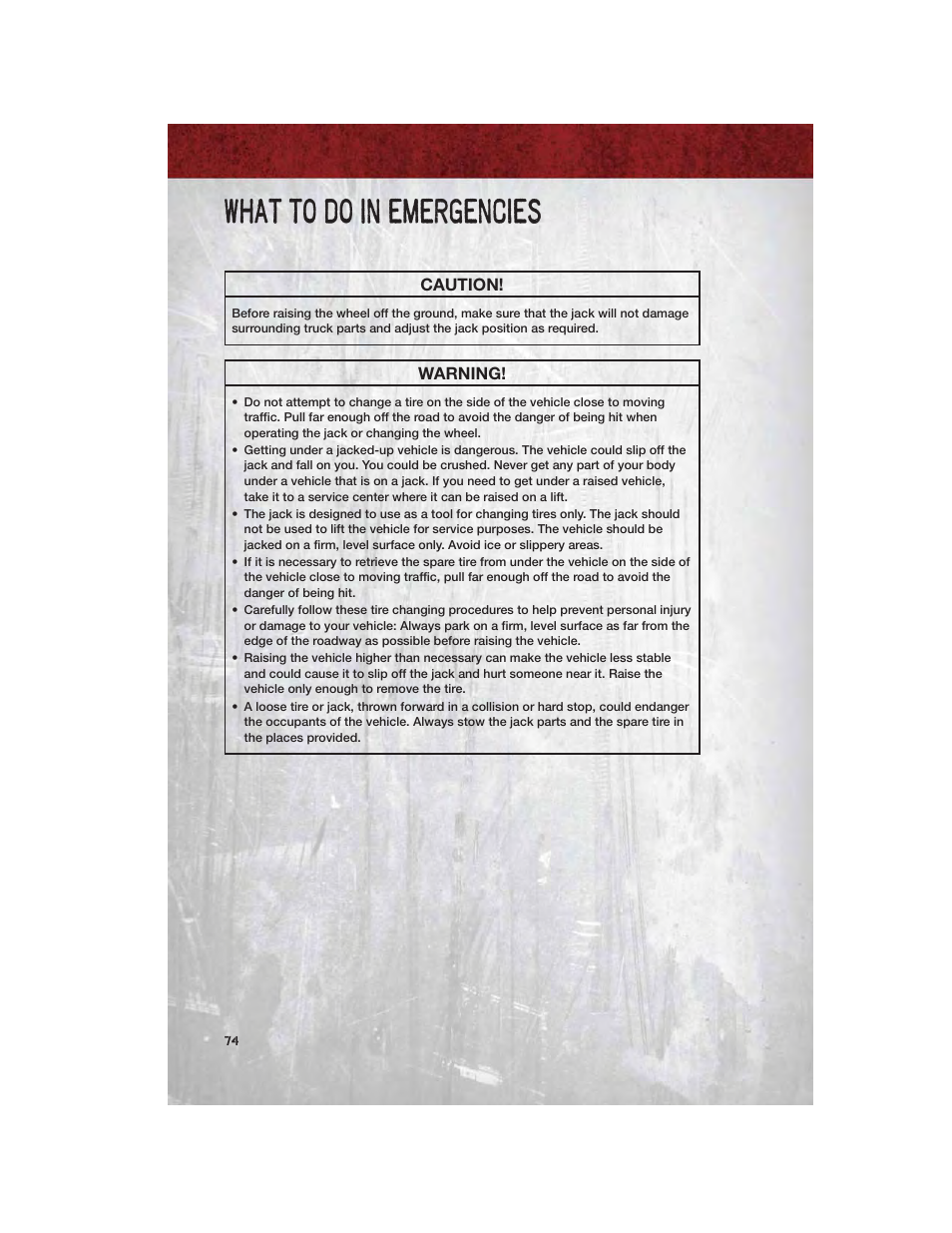 What to do in emergencies | Ram Trucks 2011 3500 - User Guide User Manual | Page 76 / 116