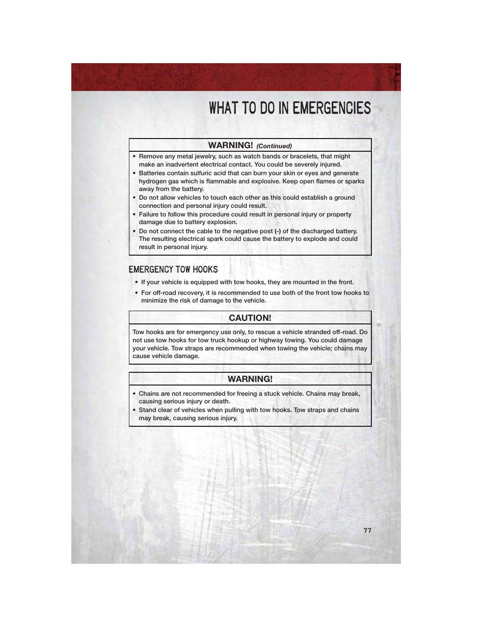 Emergency tow hooks, What to do in emergencies | Ram Trucks 2011 3500 - User Guide User Manual | Page 79 / 116