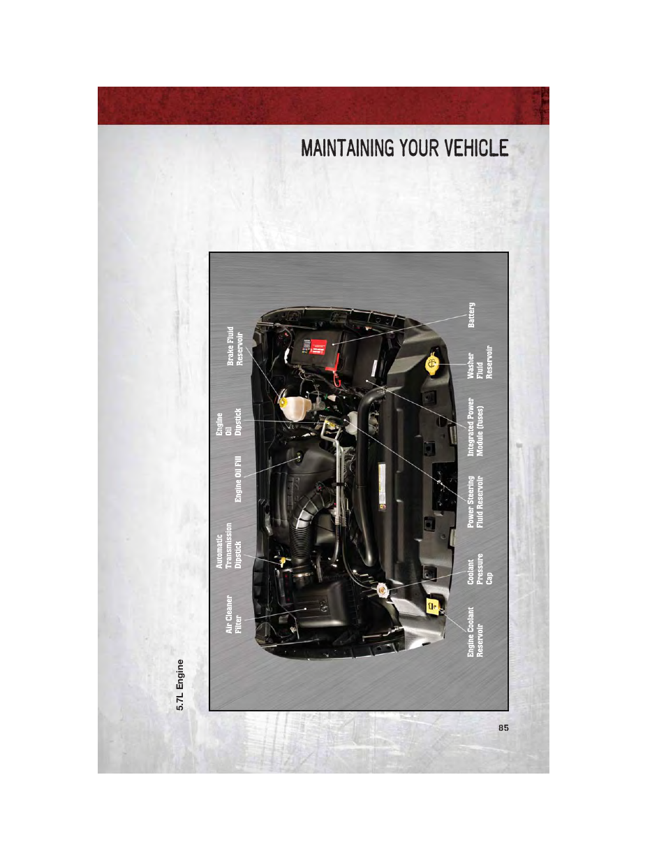 7l engine, Maintaining your vehicle | Ram Trucks 2011 3500 - User Guide User Manual | Page 87 / 116