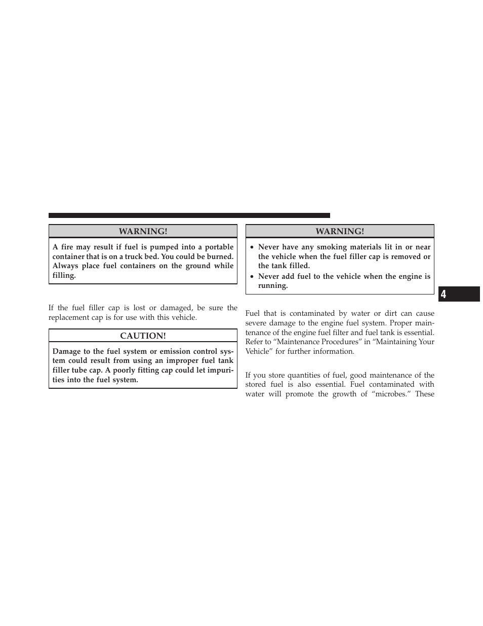 Fuel filler cap, Avoid using contaminated fuel, Bulk fuel storage – diesel fuel | Ram Trucks 2011 Chassis Cab - Diesel Supplement User Manual | Page 87 / 174