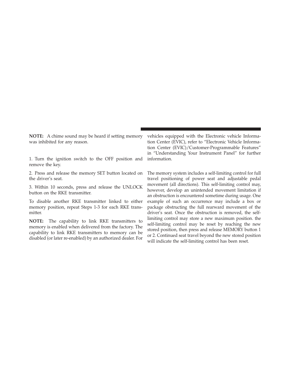 To disable a rke transmitter linked to memory, Self-limiting control, To disable a rke transmitter linked to | Memory | Ram Trucks 2011 Chassis Cab - Owner Manual User Manual | Page 144 / 494