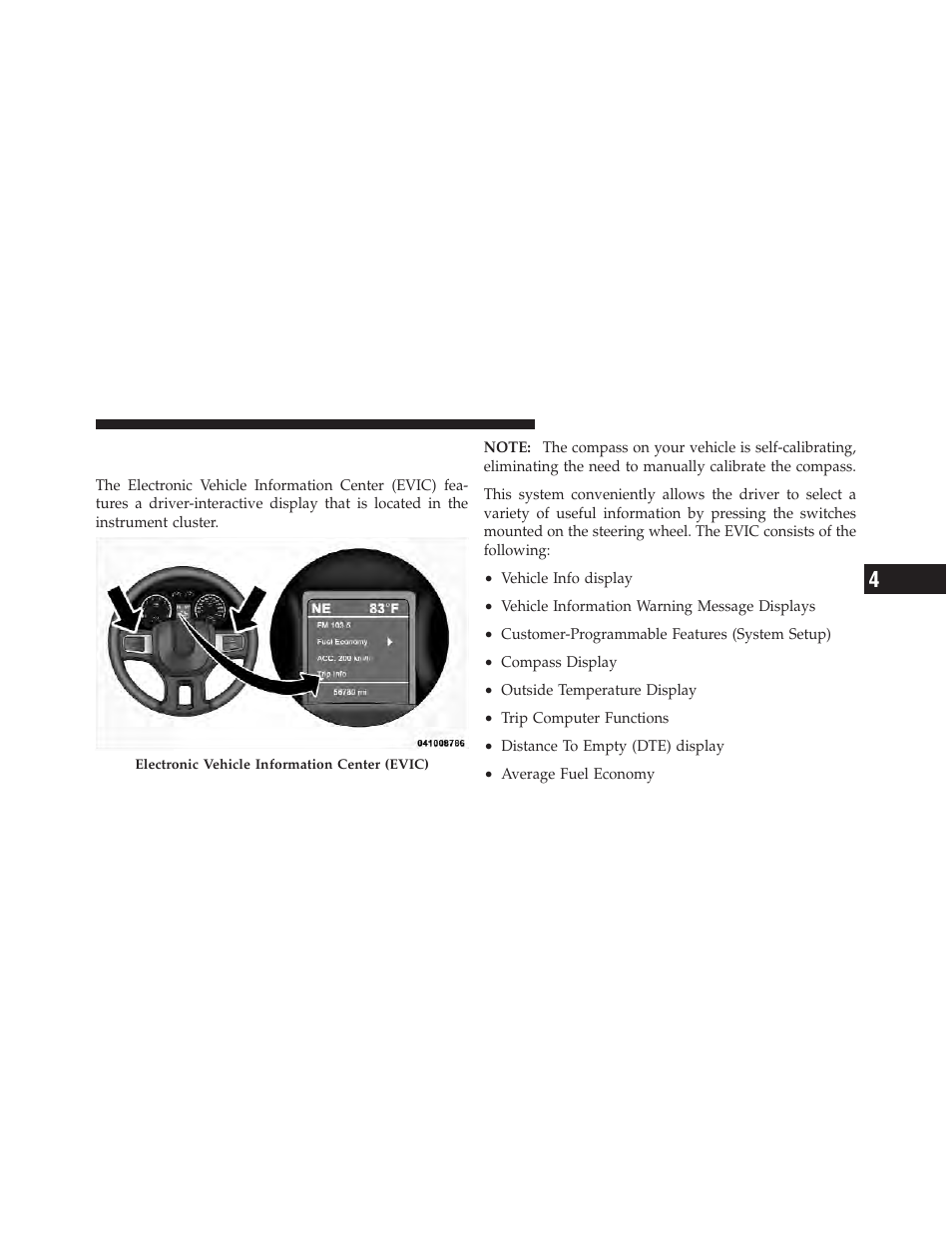 Electronic vehicle information center (evic), If equipped | Ram Trucks 2011 Chassis Cab - Owner Manual User Manual | Page 203 / 494
