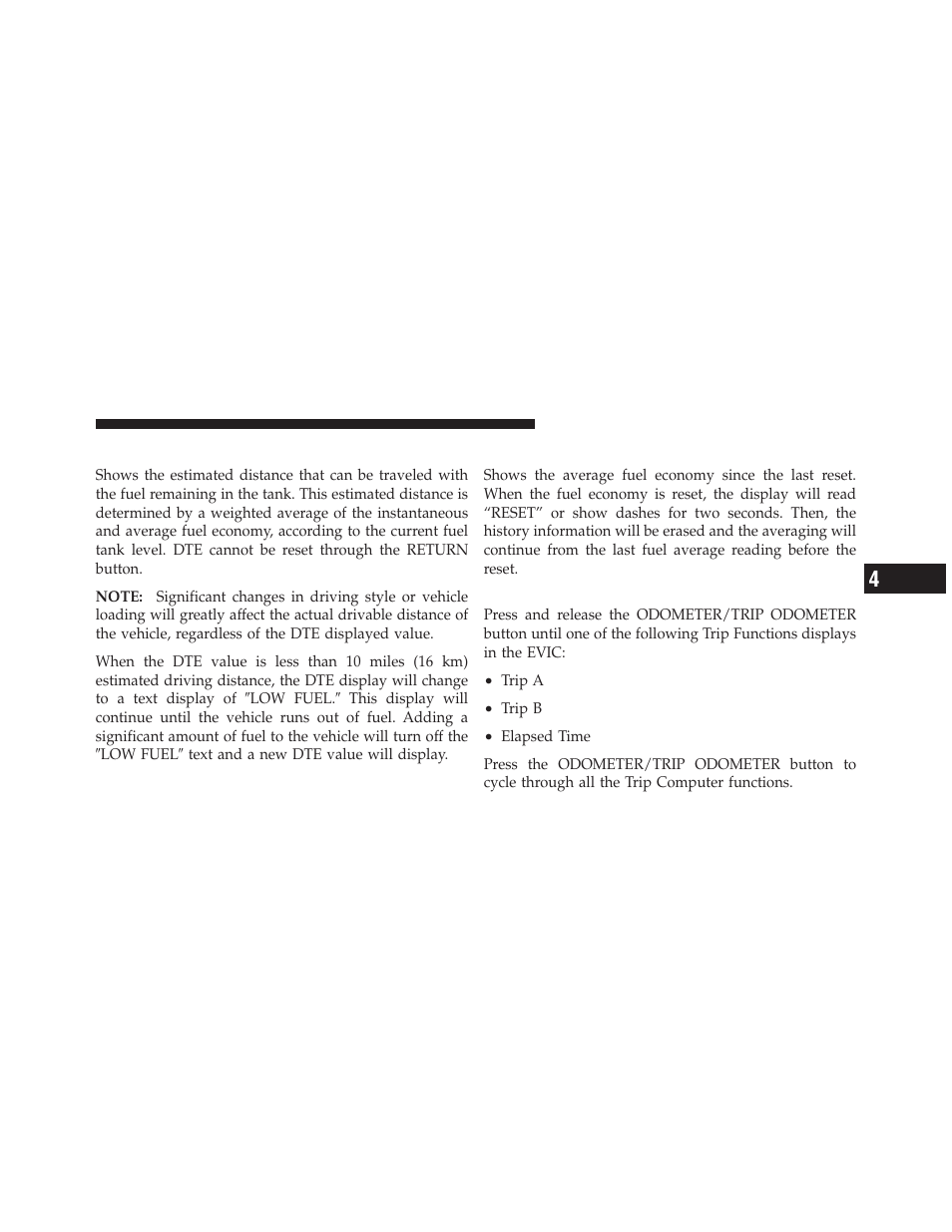 Distance to empty (dte), Evic average fuel economy, Trip functions | Ram Trucks 2011 Chassis Cab - Owner Manual User Manual | Page 211 / 494