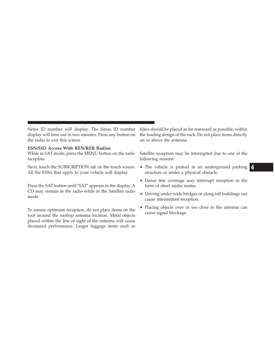 Selecting uconnect™ multimedia (satellite) mode, Satellite antenna, Reception quality | Selecting uconnect™ multimedia (satellite), Mode | Ram Trucks 2011 Chassis Cab - Owner Manual User Manual | Page 253 / 494