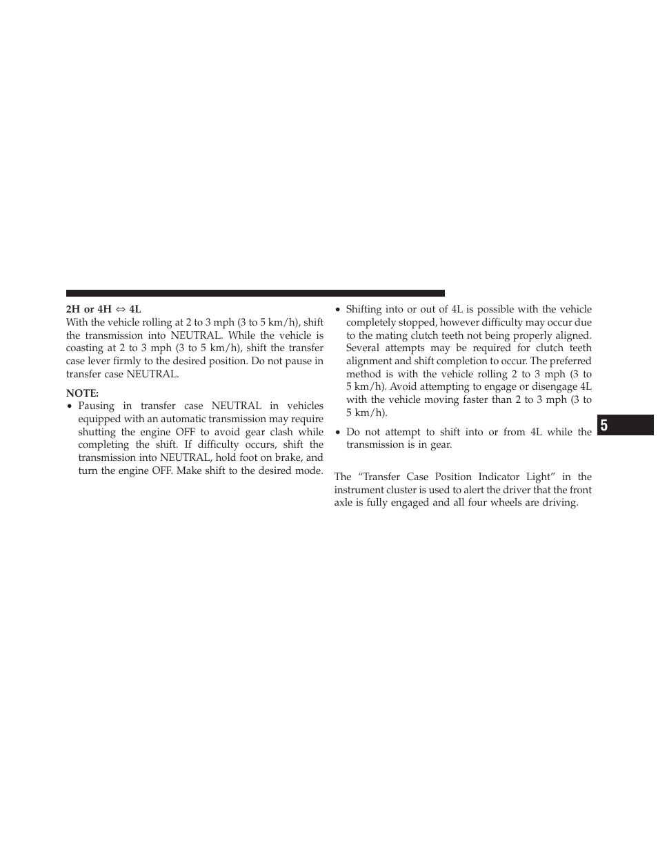 Transfer case position indicator light | Ram Trucks 2011 Chassis Cab - Owner Manual User Manual | Page 289 / 494