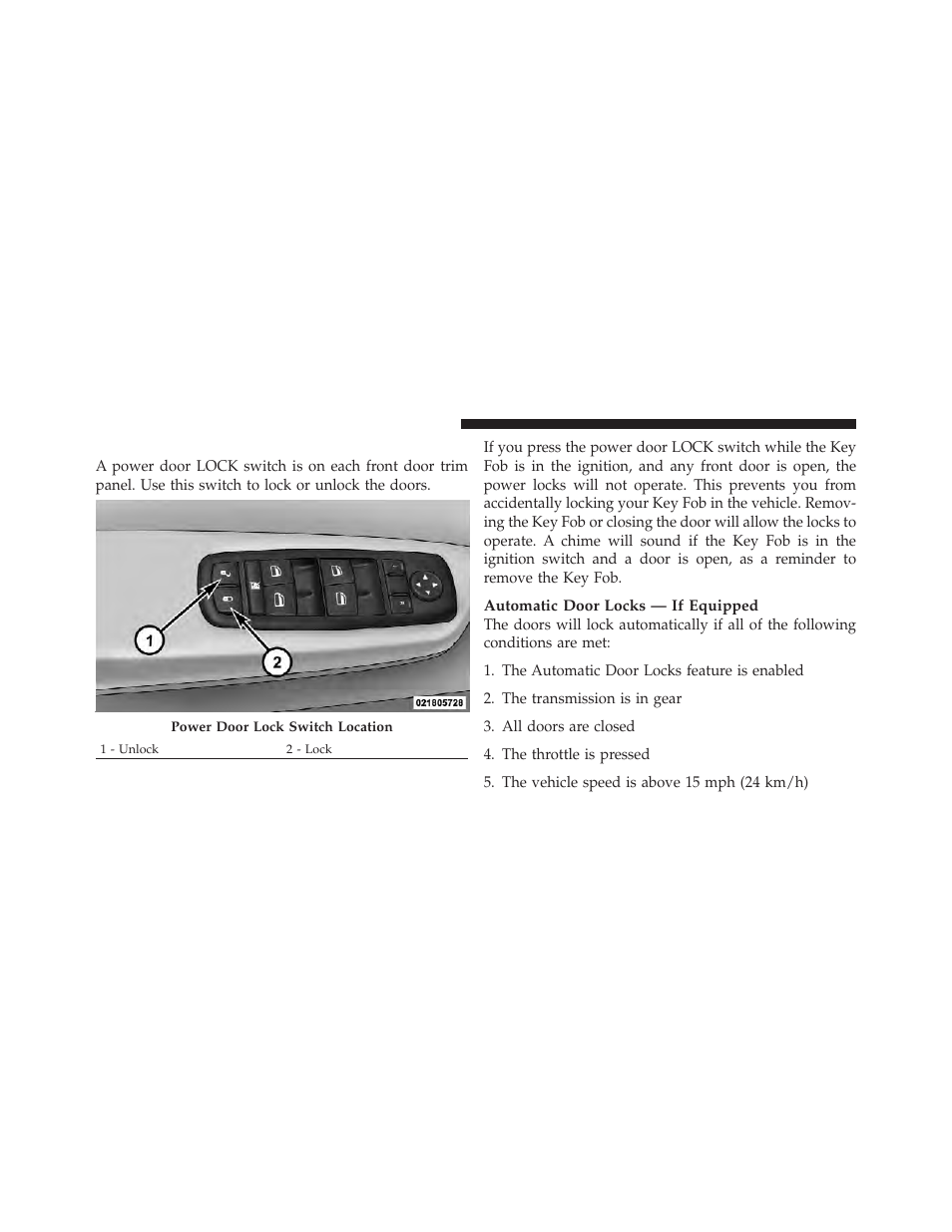 Power door locks — if equipped | Ram Trucks 2011 Chassis Cab - Owner Manual User Manual | Page 32 / 494