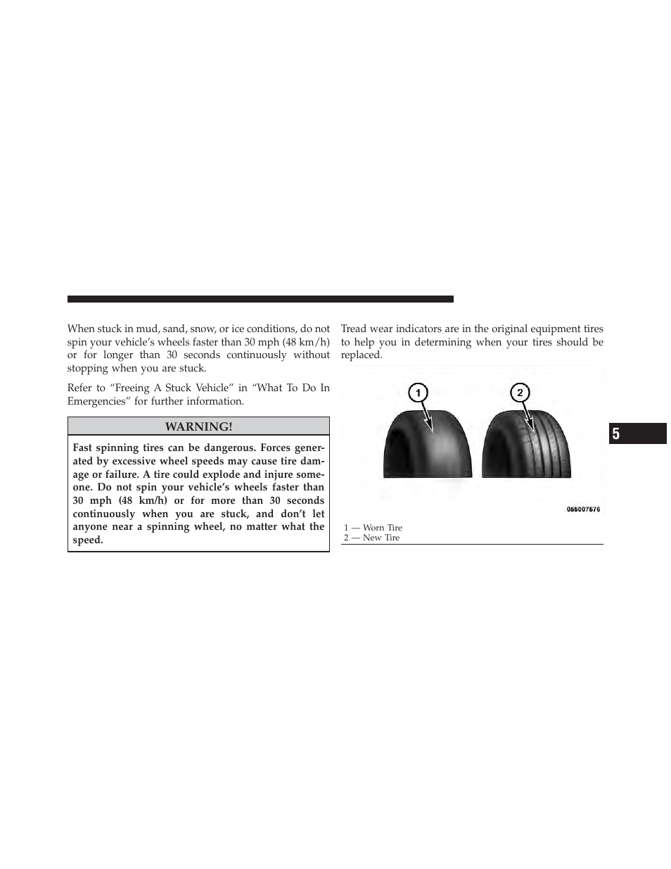 Tire spinning, Tread wear indicators | Ram Trucks 2011 Chassis Cab - Owner Manual User Manual | Page 325 / 494