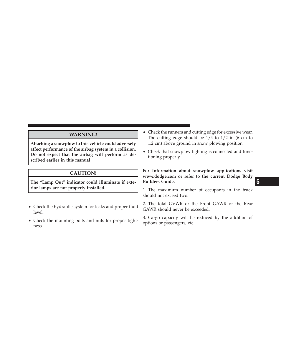 Before plowing, Snowplow prep package model availability, Snowplow prep package model | Availability | Ram Trucks 2011 Chassis Cab - Owner Manual User Manual | Page 357 / 494