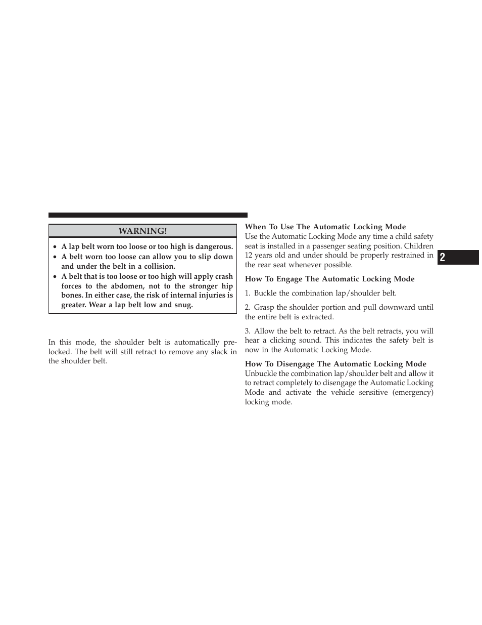 Automatic locking retractor (alr) mode, If equipped | Ram Trucks 2011 Chassis Cab - Owner Manual User Manual | Page 51 / 494