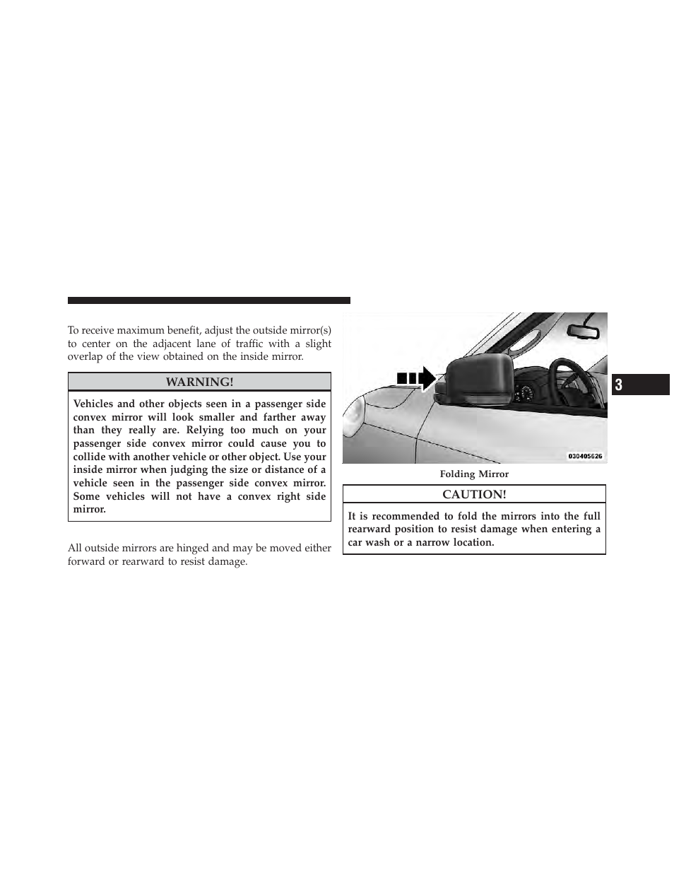 Outside mirrors, Outside mirrors folding feature | Ram Trucks 2011 Chassis Cab - Owner Manual User Manual | Page 87 / 494