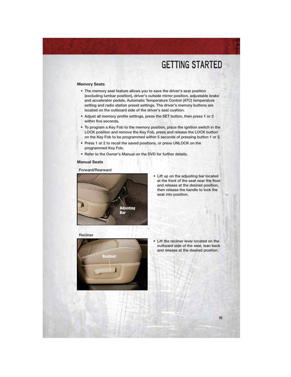 Memory seats, Manual seats, Getting started | Ram Trucks 2011 Chassis Cab - User Guide User Manual | Page 17 / 92