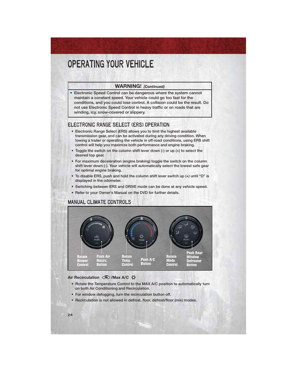 Electronic range select (ers) operation, Manual climate controls, Air recirculation /max a/c | Operating your vehicle | Ram Trucks 2011 Chassis Cab - User Guide User Manual | Page 26 / 92