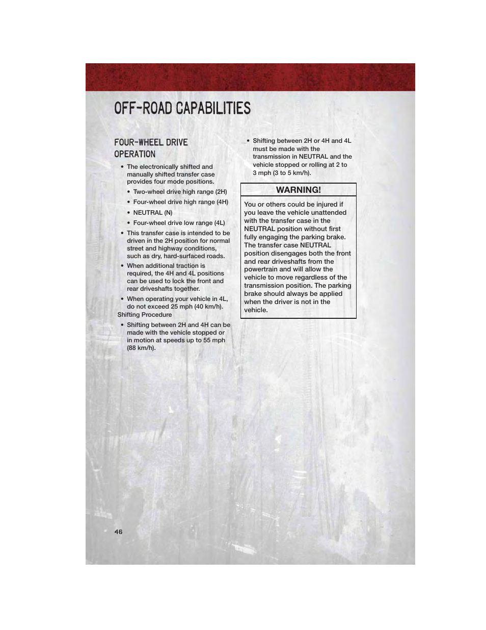 Off-road capabilities, Four-wheel drive operation, Warning | Ram Trucks 2011 Chassis Cab - User Guide User Manual | Page 48 / 92