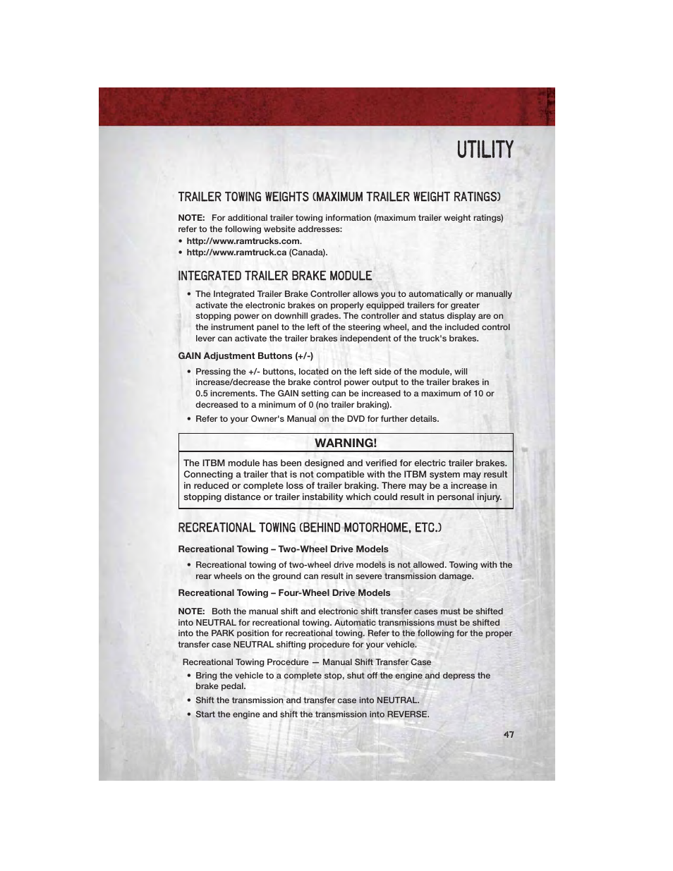 Utility, Integrated trailer brake module, Gain adjustment buttons (+/-) | Recreational towing (behind motorhome, etc.), Recreational towing – two-wheel drive models, Recreational towing – four-wheel drive models | Ram Trucks 2011 Chassis Cab - User Guide User Manual | Page 49 / 92