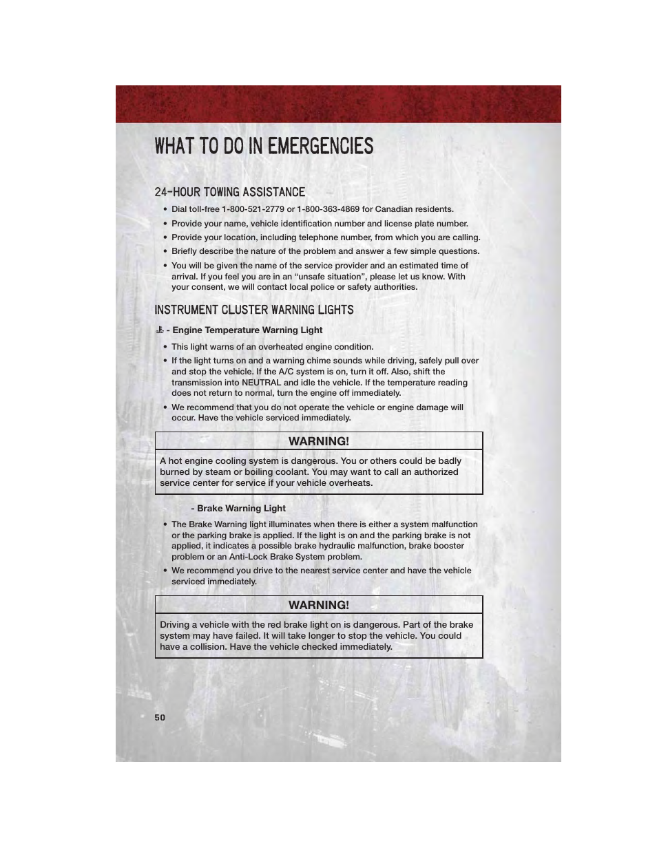 What to do in emergencies, Hour towing assistance, Instrument cluster warning lights | Engine temperature warning light, Brake warning light | Ram Trucks 2011 Chassis Cab - User Guide User Manual | Page 52 / 92