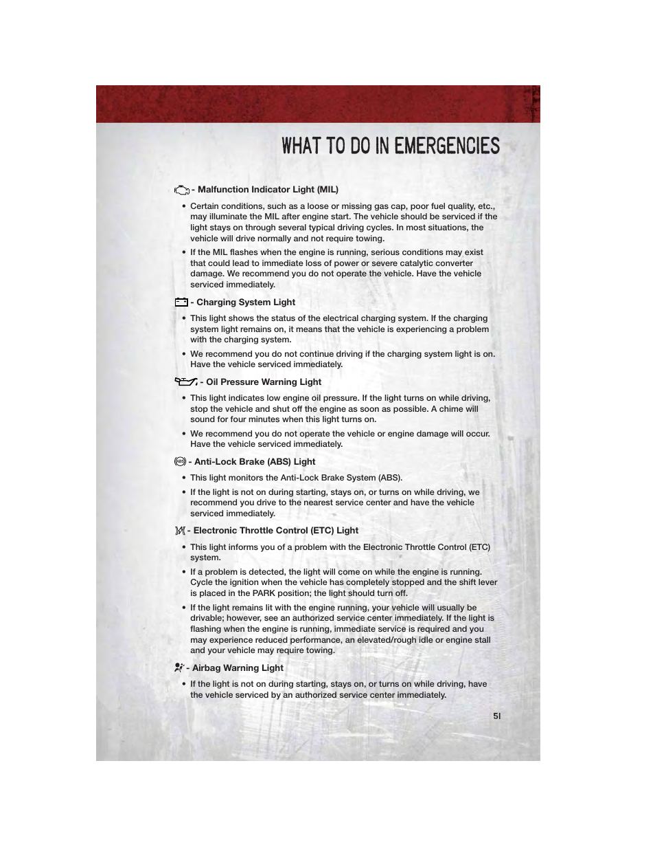 Malfunction indicator light (mil), Charging system light, Oil pressure warning light | Anti-lock brake (abs) light, Electronic throttle control (etc) light, Airbag warning light, What to do in emergencies | Ram Trucks 2011 Chassis Cab - User Guide User Manual | Page 53 / 92