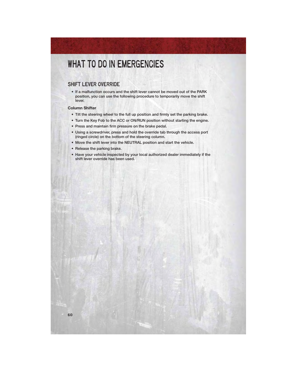 Shift lever override, Column shifter, Towing a disabled vehicle | What to do in emergencies | Ram Trucks 2011 Chassis Cab - User Guide User Manual | Page 62 / 92