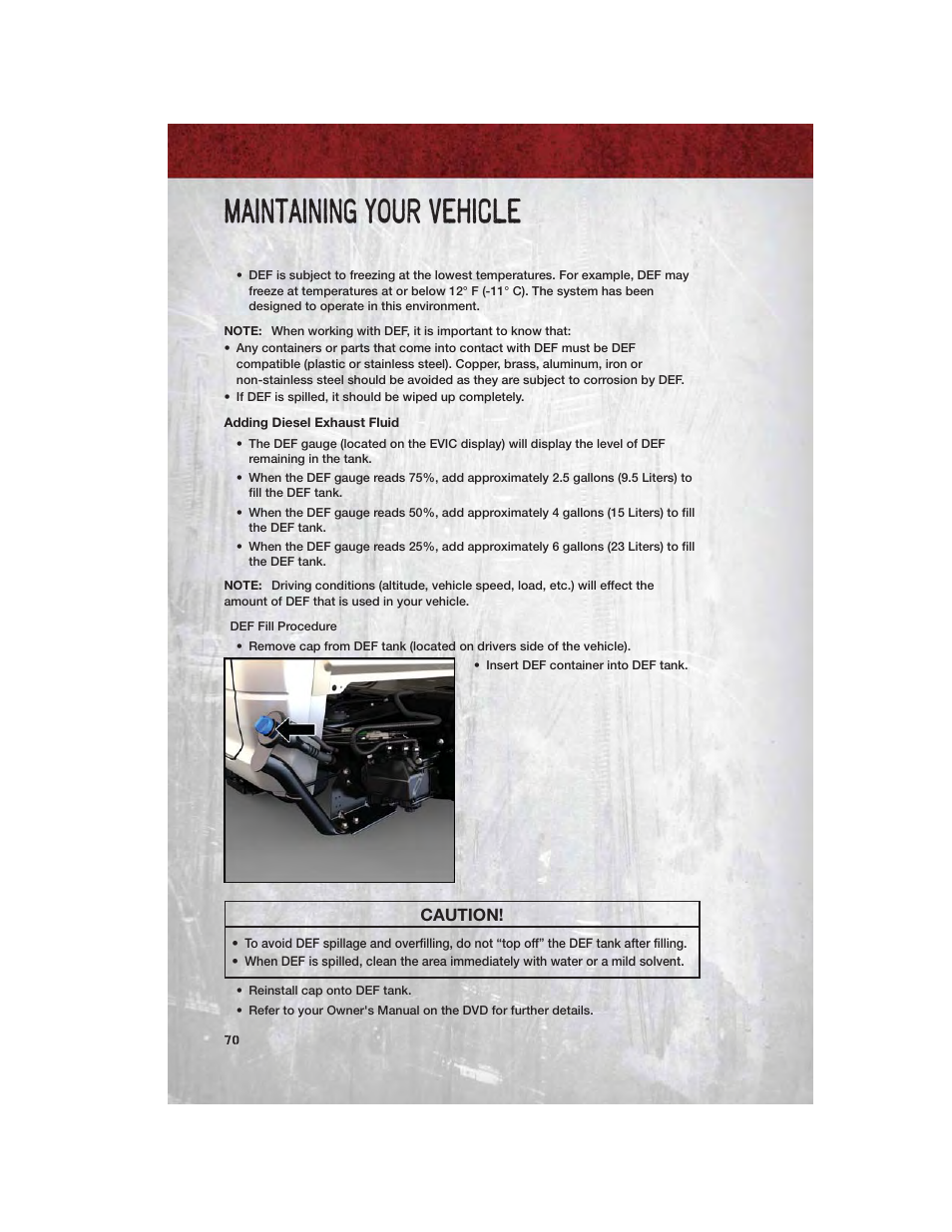 Adding diesel exhaust fluid, Maintaining your vehicle, Caution | Ram Trucks 2011 Chassis Cab - User Guide User Manual | Page 72 / 92