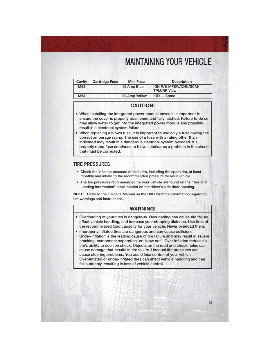 Tire pressures, Maintaining your vehicle | Ram Trucks 2011 Chassis Cab - User Guide User Manual | Page 83 / 92