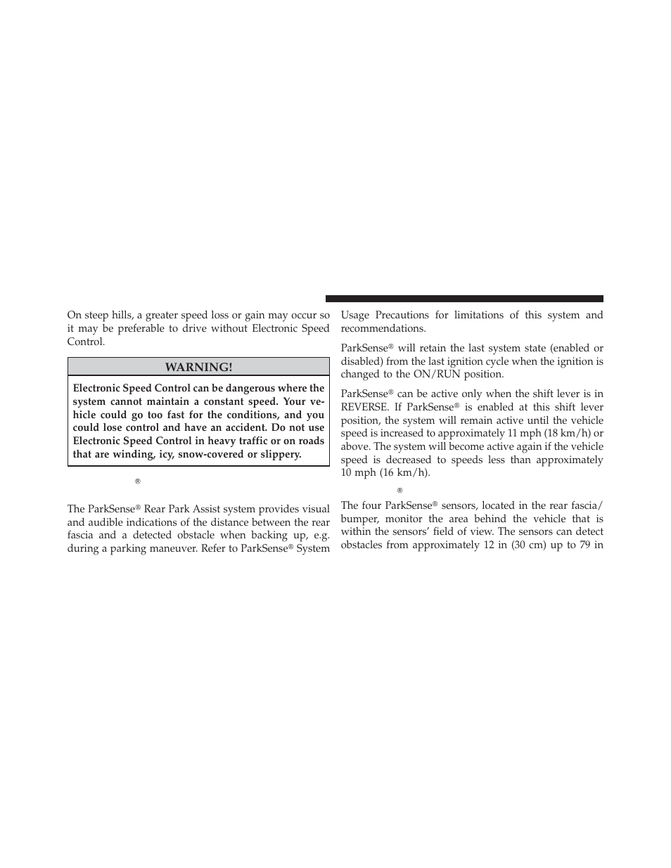 Parksenseĥ rear park assist — if equipped, Parksenseĥ sensors, Parksense௡ rear park assist — if equipped | Parksense௡ sensors | Ram Trucks 2012 3500 - Owner Manual User Manual | Page 176 / 726