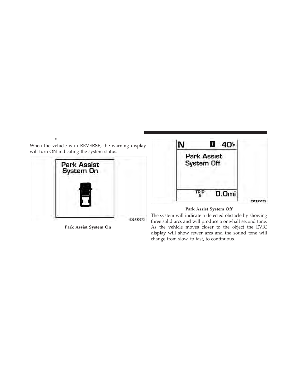 Parksenseĥ display, Parksense௡ display | Ram Trucks 2012 3500 - Owner Manual User Manual | Page 178 / 726