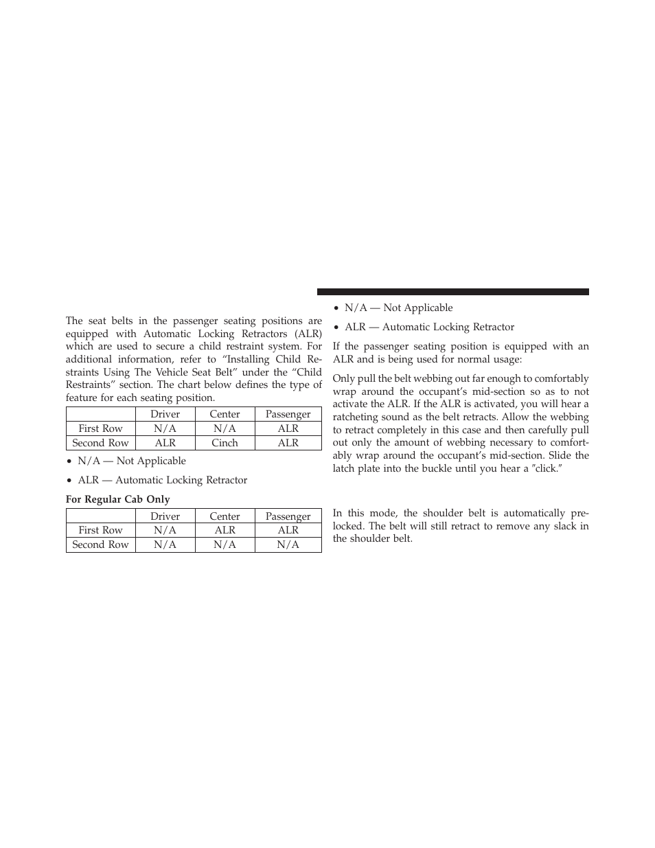 Seat belts in passenger seating positions, Automatic locking retractor (alr) mode, If equipped | Ram Trucks 2012 3500 - Owner Manual User Manual | Page 52 / 726