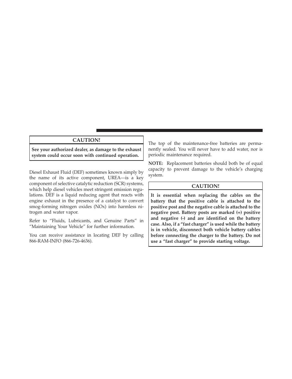 Diesel exhaust fluid – chassis cab only, Maintenance-free batteries | Ram Trucks 2012 Chassis Cab - Diesel Supplement User Manual | Page 116 / 173