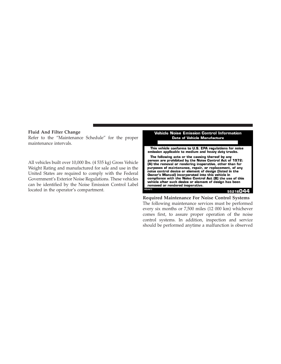 Noise control system required maintenance, Warranty | Ram Trucks 2012 Chassis Cab - Diesel Supplement User Manual | Page 130 / 173