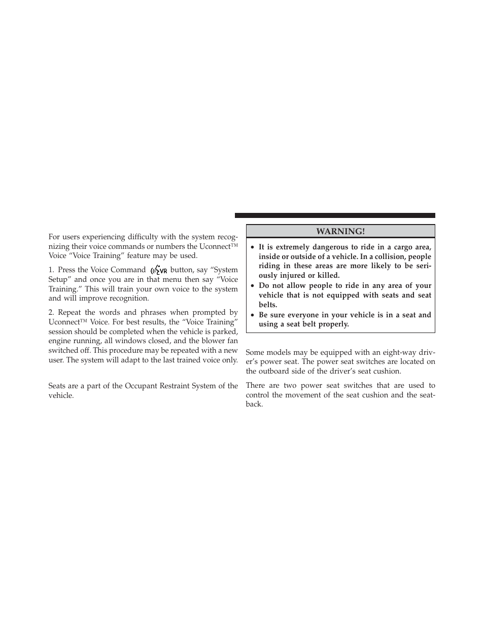 Voice training, Seats, Driver's power seat — if equipped | Driver’s power seat — if equipped | Ram Trucks 2012 Chassis Cab - Owner Manual User Manual | Page 130 / 502