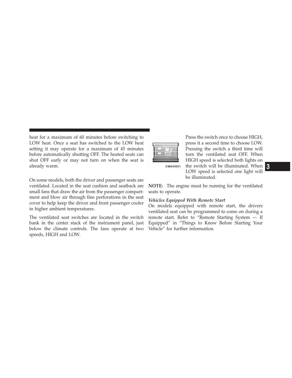 Ventilated seats — if equipped | Ram Trucks 2012 Chassis Cab - Owner Manual User Manual | Page 137 / 502