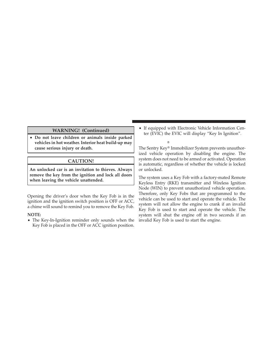 Key-in-ignition reminder, Sentry keyĥ, Sentry key | Ram Trucks 2012 Chassis Cab - Owner Manual User Manual | Page 18 / 502