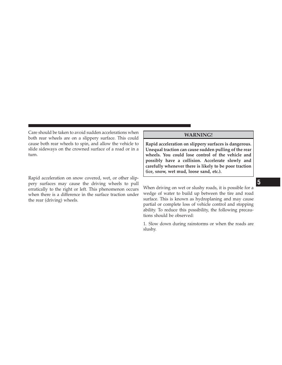 Driving on slippery surfaces, Acceleration, Traction | Ram Trucks 2012 Chassis Cab - Owner Manual User Manual | Page 301 / 502