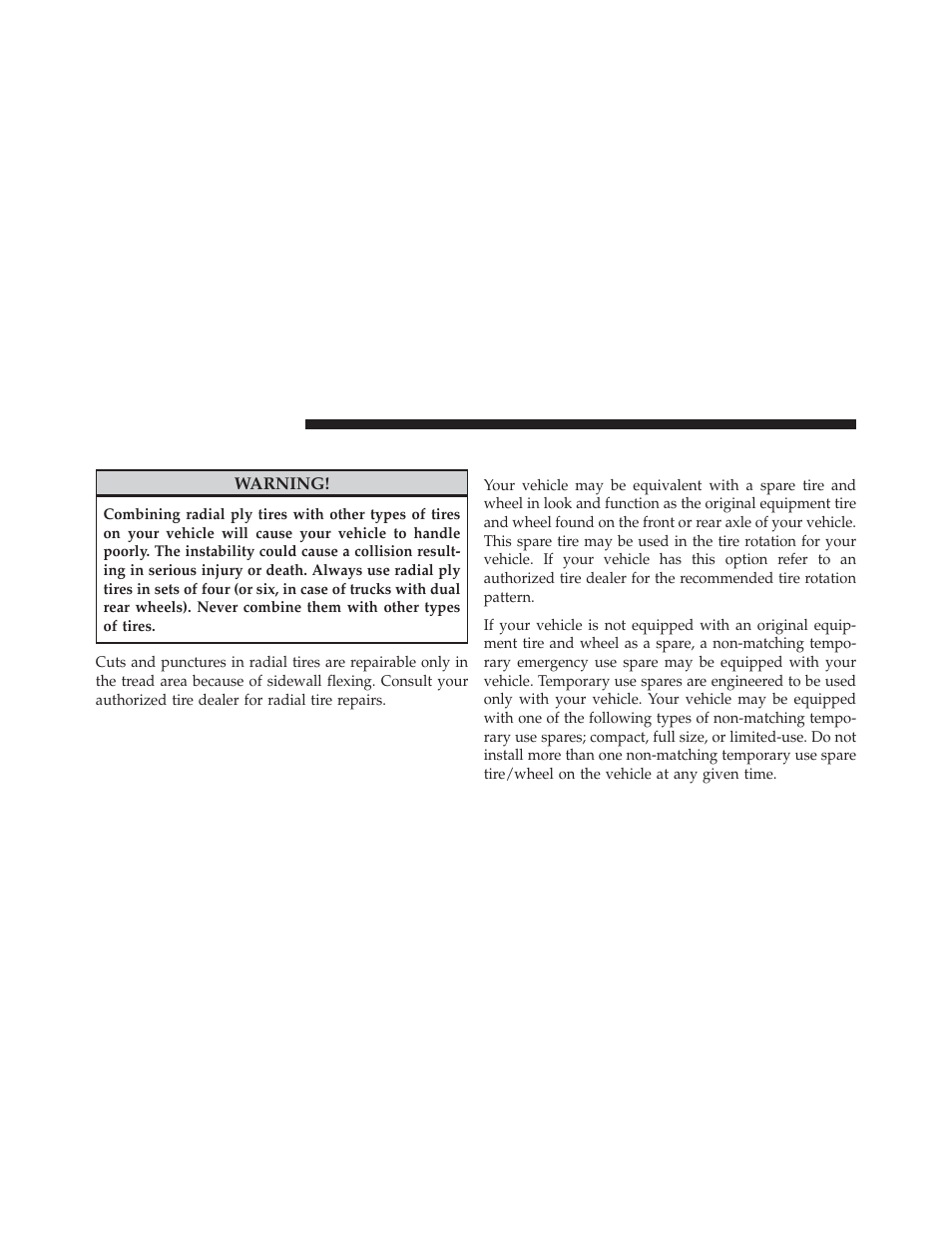 Radial ply tires, Spare tire matching original equipped tire, And wheel – if equipped | Ram Trucks 2012 Chassis Cab - Owner Manual User Manual | Page 326 / 502