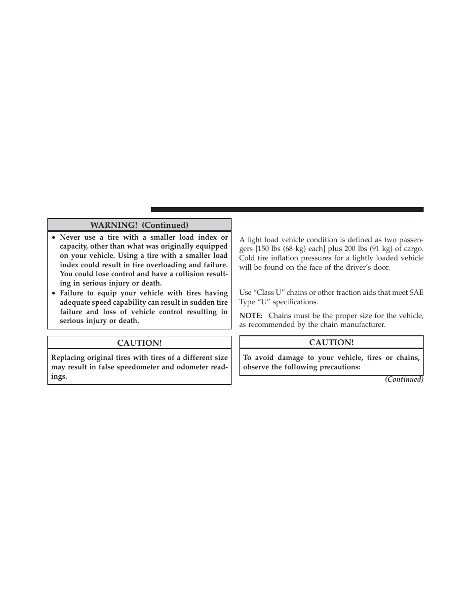 Tire chains, Supplemental tire pressure information — if, Equipped | Ram Trucks 2012 Chassis Cab - Owner Manual User Manual | Page 332 / 502