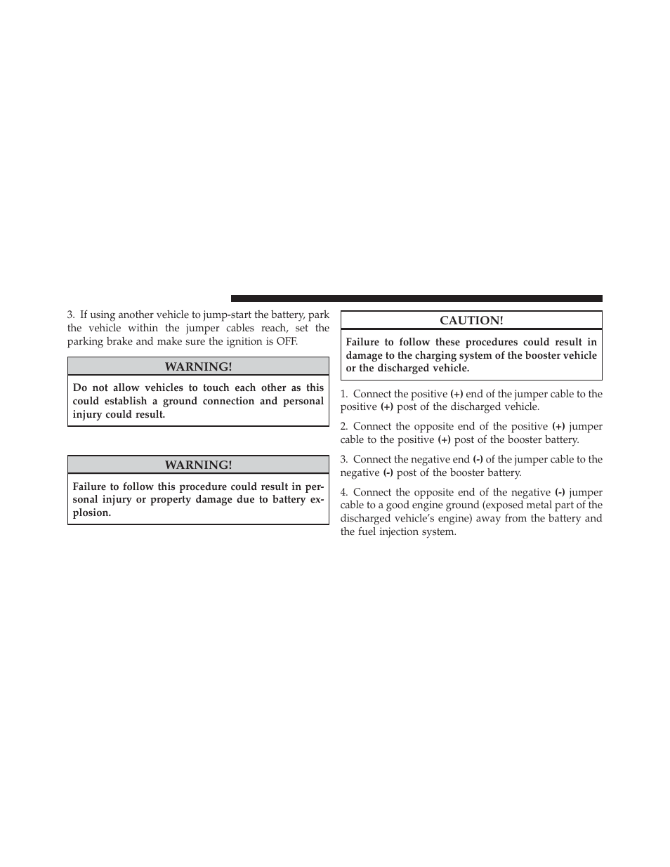 Jump-starting procedure | Ram Trucks 2012 Chassis Cab - Owner Manual User Manual | Page 392 / 502