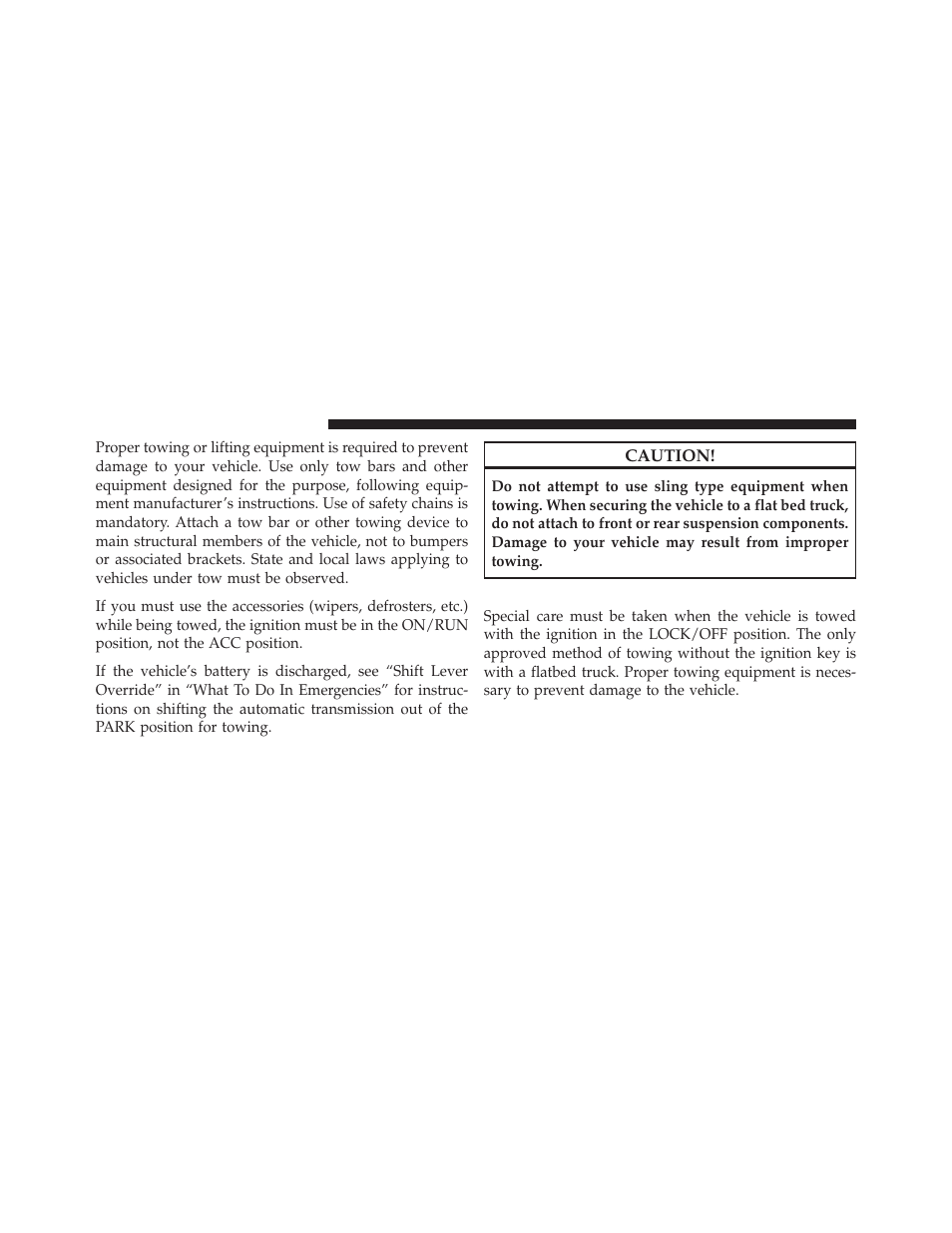 Towing without the ignition key fob | Ram Trucks 2012 Chassis Cab - Owner Manual User Manual | Page 398 / 502