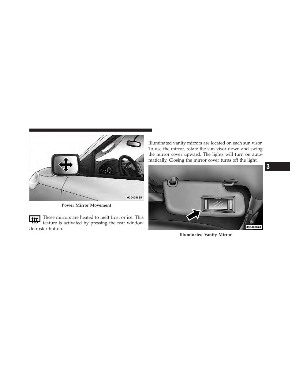 Heated mirrors — if equipped, Illuminated vanity mirror — if equipped | Ram Trucks 2012 Chassis Cab - Owner Manual User Manual | Page 93 / 502