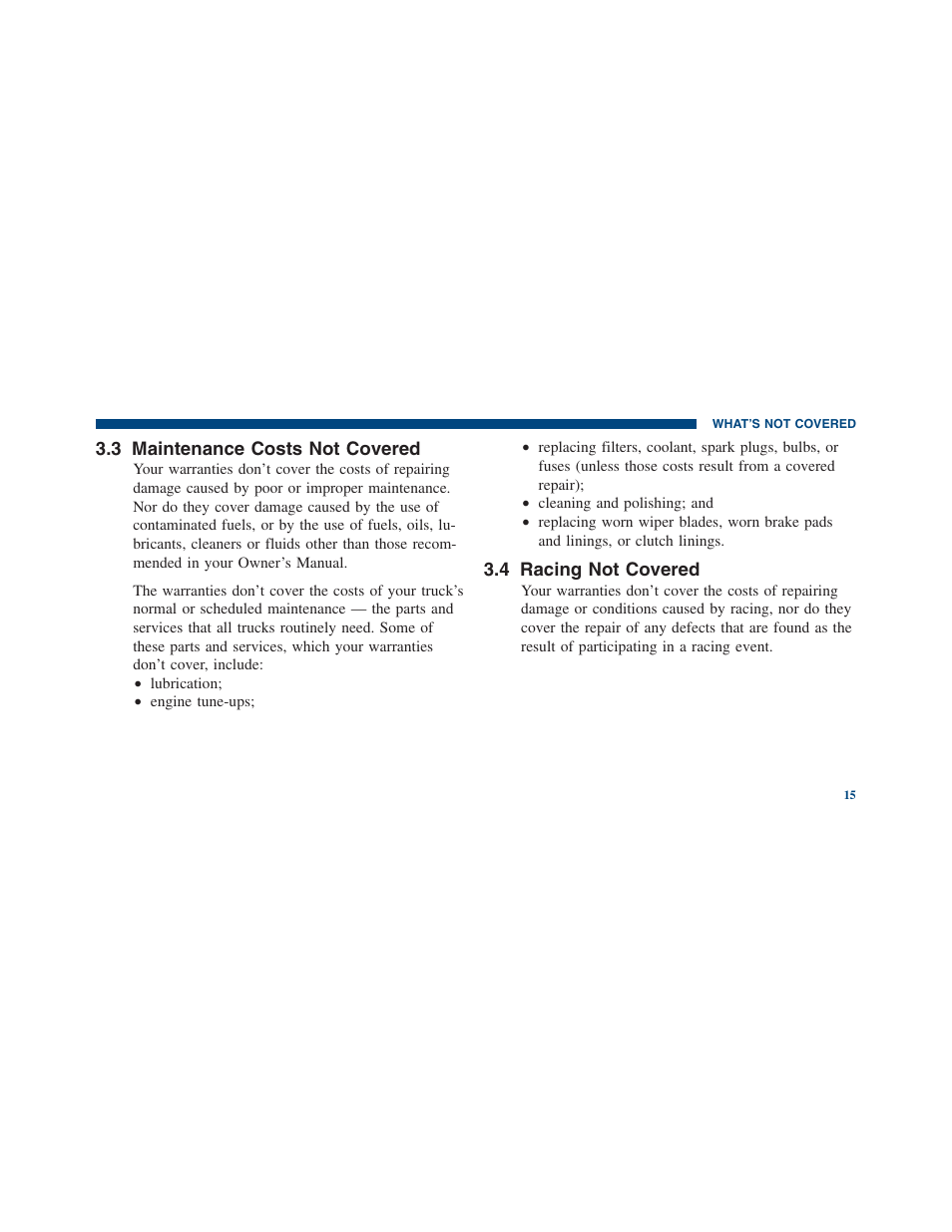 Racing not covered, Certain kinds of corrosion not covered | Ram Trucks 2012 Chassis Cab - Warranty Manual User Manual | Page 17 / 44