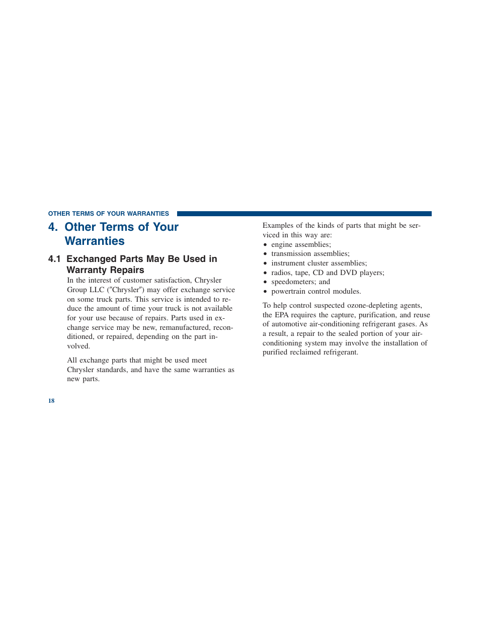 Other terms of your warranties, Exchanged parts may be used in warranty repairs, Exchanged parts may be used in warranty | Repairs | Ram Trucks 2012 Chassis Cab - Warranty Manual User Manual | Page 20 / 44
